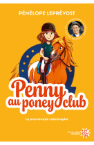 Penny au poney-club - t03 la promenade catastrophe