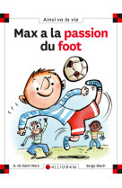 Max et lili t21 max a la passion du foot (nouvelle version)