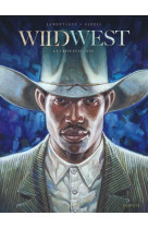 Wild west t04 - la boue et le sang