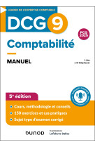 Dcg 9 comptabilité - manuel 5e éd.