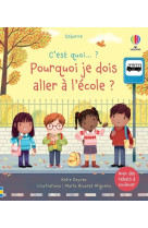 Pourquoi je dois aller à l'école ? - c'est quoi...?