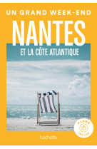 Nantes et la cote atlantique guide un grand week-end