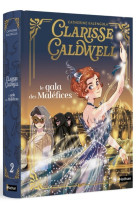 Clarisse caldwell t02 : le gala des malefices