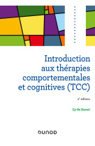 Introduction aux thérapies comportementales et cognitives (tcc) - 2e éd.