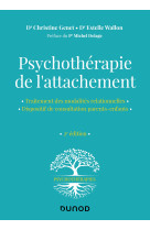 Psychothérapie de l'attachement - 2e éd.