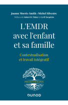 L'emdr avec l'enfant et sa famille