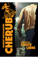 Cherub - mission 4 : chute libre