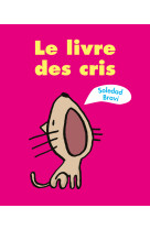 Le livre des cris