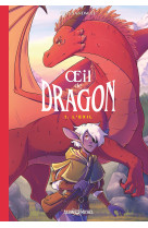 Oeil de dragon - l'exil - tome 1