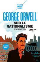 Sur le nationalisme - et autres textes