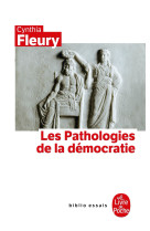 Les pathologies de la démocratie