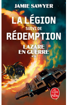 La legion, suivi de redemption  (lazare en guerre, tome 2)