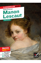 Manon lescaut (oeuvre au programme bac 2025, 1re générale & 1re techno)