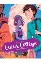 Coeur collège - tome 2 - chagrins d'amour