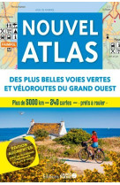 Nouvel atlas des plus belles voies vertes et véloroutes du grand-ouest