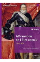 Carré histoire - affirmation de l'etat absolu 10e édition