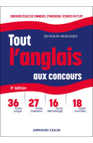 Tout l'anglais aux concours - 3e éd