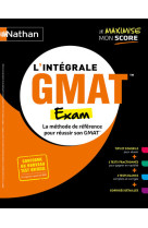 L'intégrale gmat - graduate management admission test - focus edition 2024