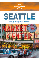 Seattle en quelques jours 2ed