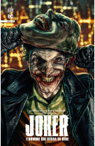 Joker - l'homme qui cessa de rire