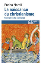 La naissance du christianisme