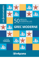 50 règles essentielles – grec moderne