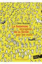 La fameuse invasion de la sicile par les ours