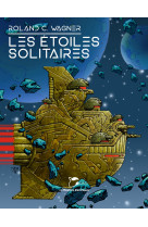 Les étoiles solitaires