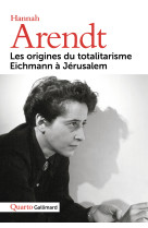 Les origines du totalitarisme - eichmann à jérusalem