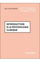 Introduction à la psychologie clinique - 4e éd.