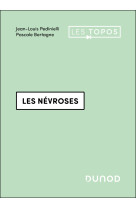 Les névroses - 3e éd.