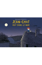 Jean-chat voit dans le noir