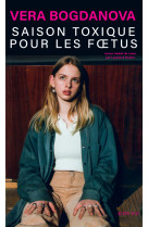 Saison toxique pour les foetus