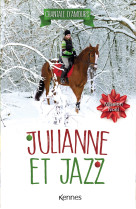 Julianne et jazz t04