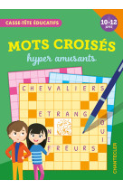 Mots croisés hyper amusants (10-12 a.)