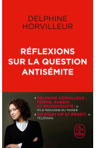 Réflexions sur la question antisémite