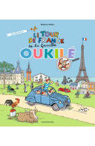 Le tour de france de la famille oukilé