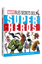 Marvel - l'encyclopédie - les secrets des super héros