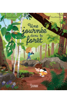 Une journée dans la forêt