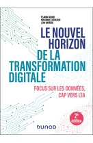 Le nouvel horizon de la transformation digitale - 2e éd.