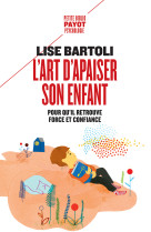 L-art d-apaiser son enfant - 15 contes metaphoriques