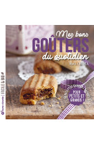 Mes bons goûters du quotidien - nouvelle édition