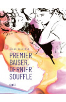 Premier baiser, dernier souffle