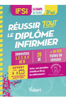 Réussir tout le diplôme infirmier en 500 fiches de révision - ifsi