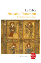 La bible - nouveau testament