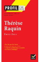 Profil - zola (emile) : thérèse raquin