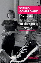 Cours de philosophie en six heures un quart