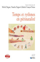 Temps et rythmes en périnatalité