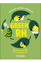 Green rh - quand la fonction rh fait sa révolution verte