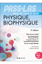 Pass & las tout en qcm - physique, biophysique - 5e éd.